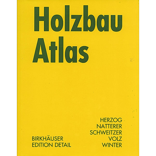 Edition Detail / Holzbau Atlas