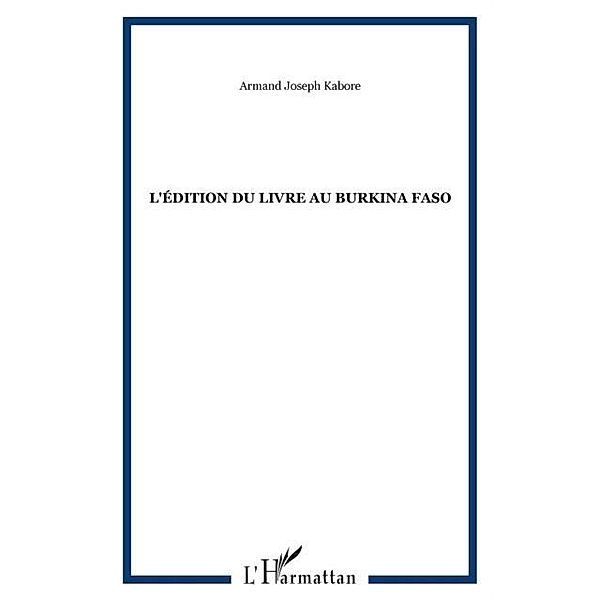 edition du livre au burkina faso / Hors-collection, Kabore Armand Joseph