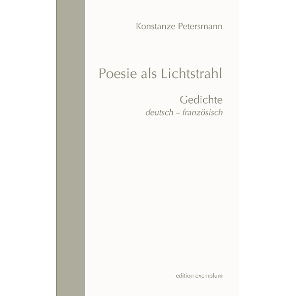Edition Exemplum / Poesie als Lichtstrahl, Konstanze Petersmann