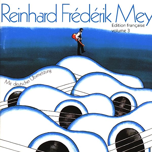 Edition Française Vol.3, Reinhard Frederik Mey