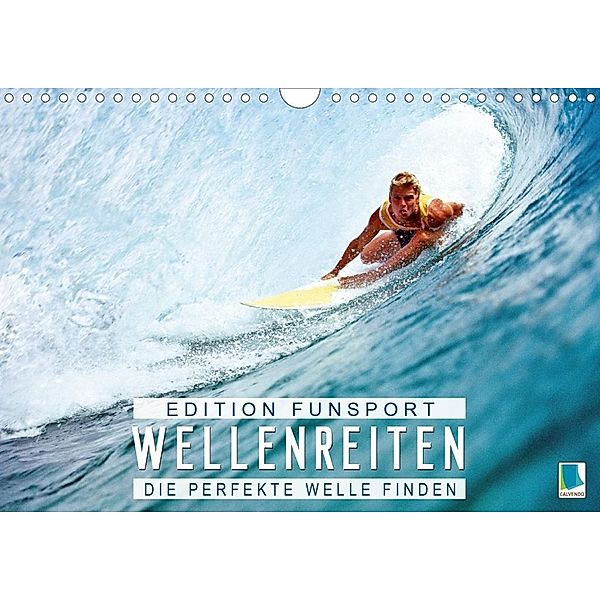 Edition Funsport: Wellenreiten - Die perfekte Welle finden (Wandkalender 2020 DIN A4 quer)