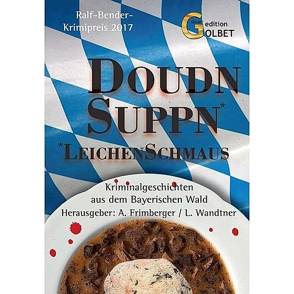Edition Golbet / DoudnSuppn - Leichenschmaus