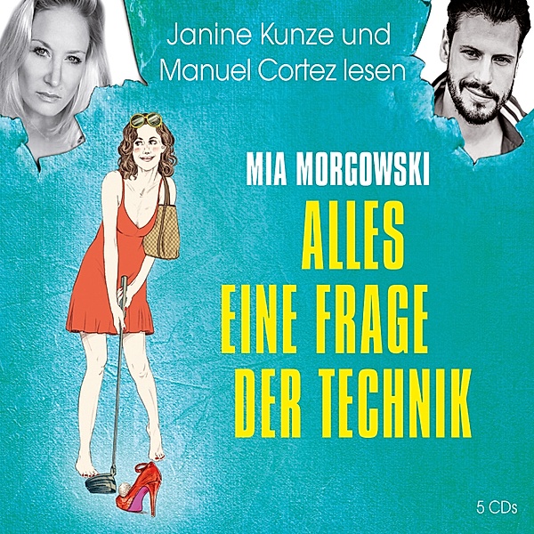 Edition Humorvolle Unterhaltung 2014 - Alles eine Frage der Technik, Mia Morgowski