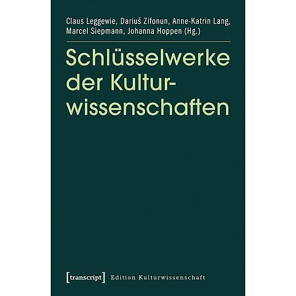 Edition Kulturwissenschaft / Schlüsselwerke der Kulturwissenschaften