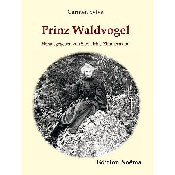 Edition Noema / Prinz Waldvogel, Carmen Sylva