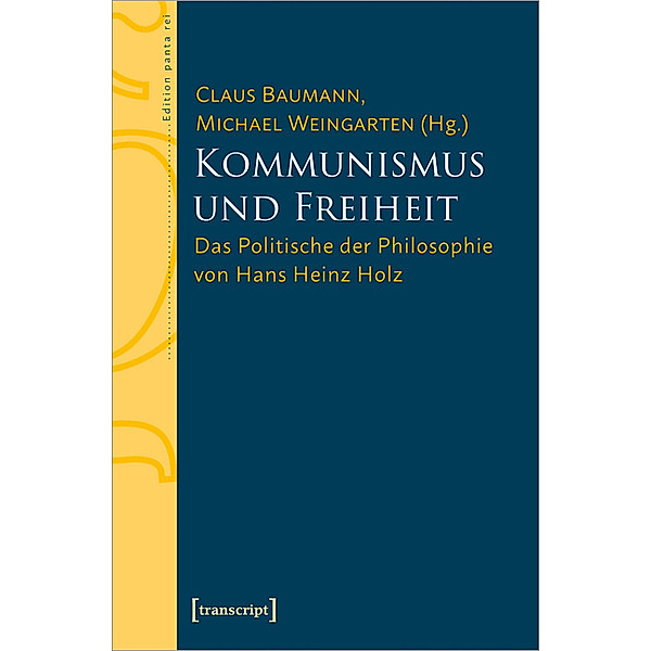 Edition panta rei / Kommunismus und Freiheit