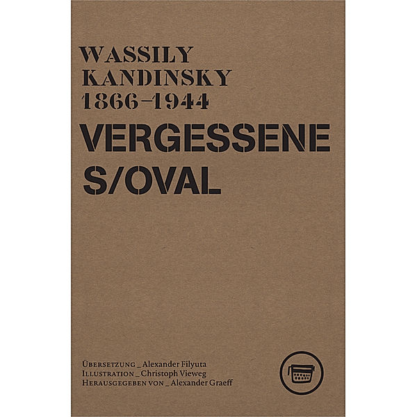 Edition Revers / R04 / Vergessenes Oval, Wassily Kandinsky