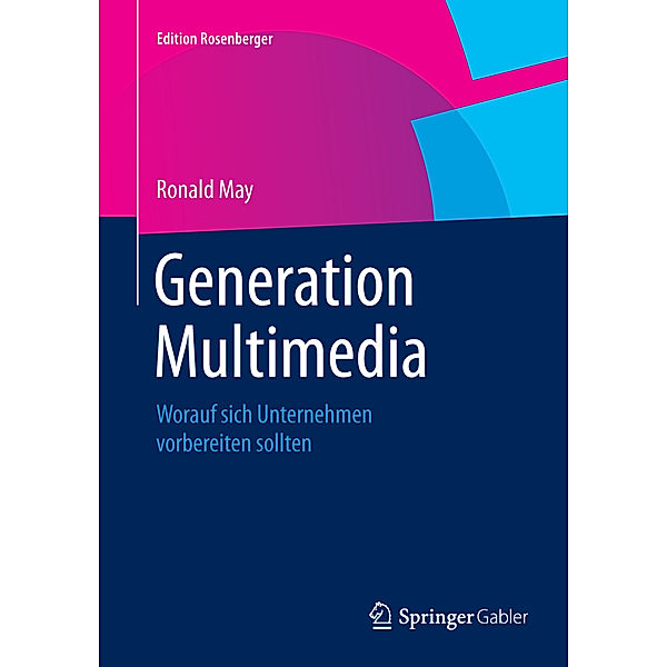 Edition Rosenberger / Generation Multimedia, Ronald May