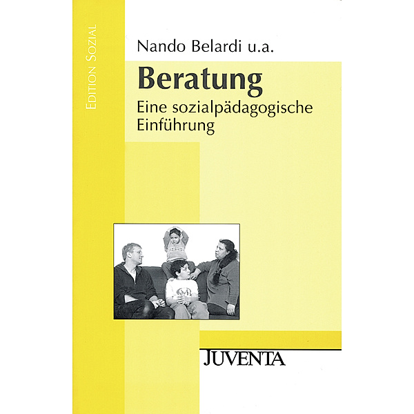 Edition Sozial / Beratung, Nando Belardi, Lale Akgün, Brigitte Gregor, Thomas Pütz, Reinhold Neef, Fritz Rolf Sonnen
