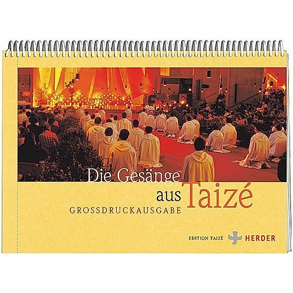 Edition Taizé / Die Gesänge aus Taizé