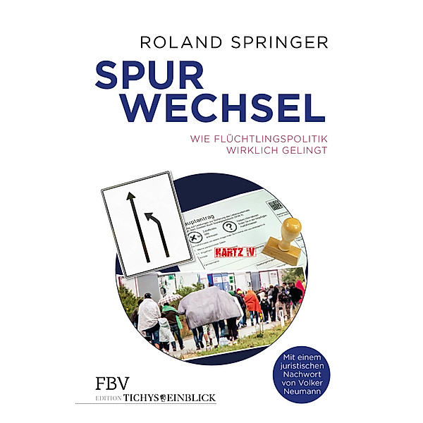 Edition Tichys Einblick / Spurwechsel, Roland Springer
