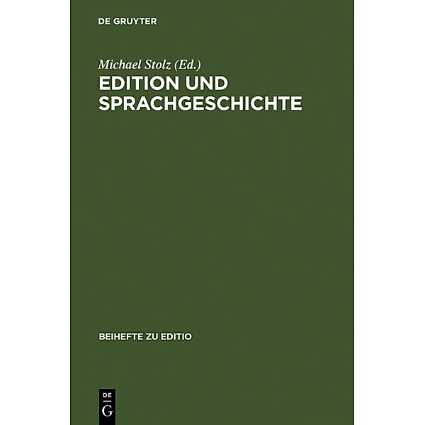 Edition und Sprachgeschichte