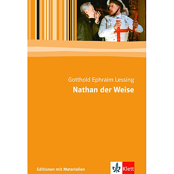 Editionen für den Literaturunterricht / Nathan der Weise, Gotthold Ephraim Lessing