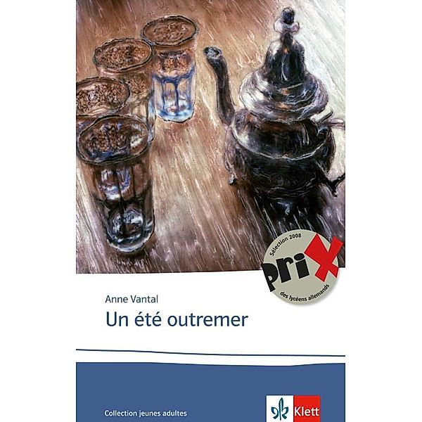 Éditions Klett / Un été outremer, Anne Vantal