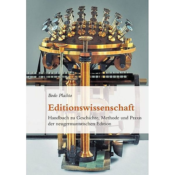 Editionswissenschaft, Bodo Plachta