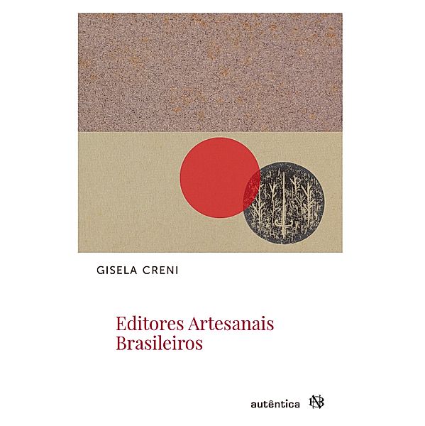 Editores Artesanais Brasileiros, Gisela Creni