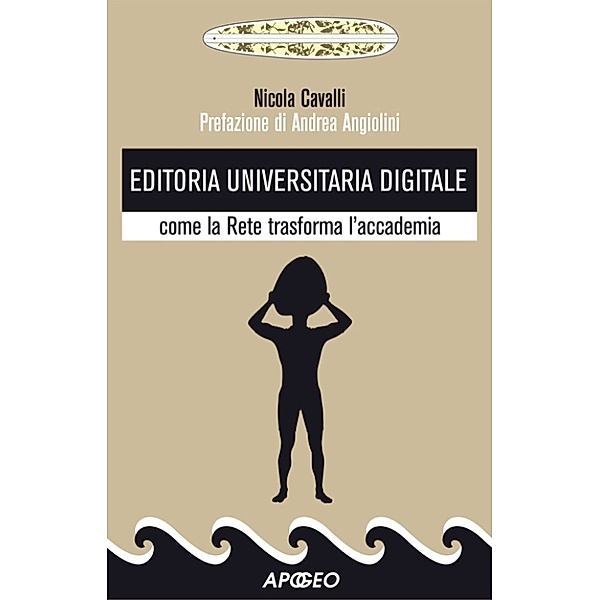 Editoria digitale: Editoria Universitaria Digitale, Nicola Cavalli
