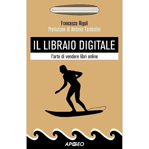 Editoria digitale: Il libraio digitale, Francesco Rigoli