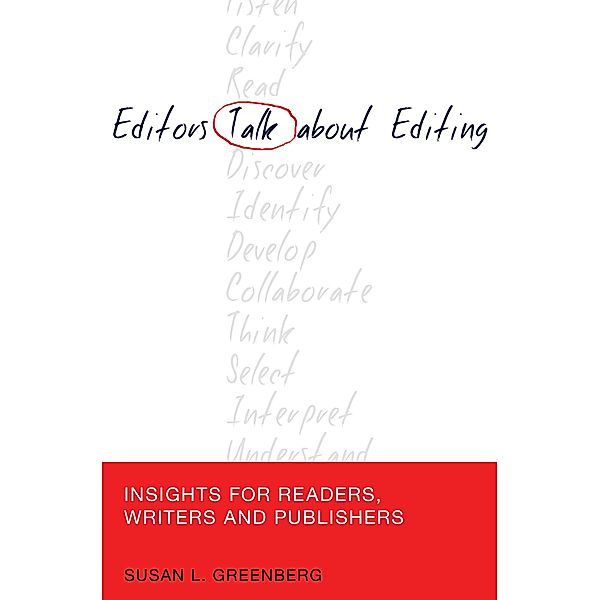 Editors Talk about Editing / Mass Communication and Journalism Bd.11, Susan L. Greenberg