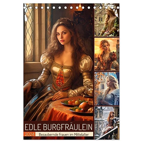 Edle Burgfräulein (Tischkalender 2024 DIN A5 hoch), CALVENDO Monatskalender, Sabine Löwer