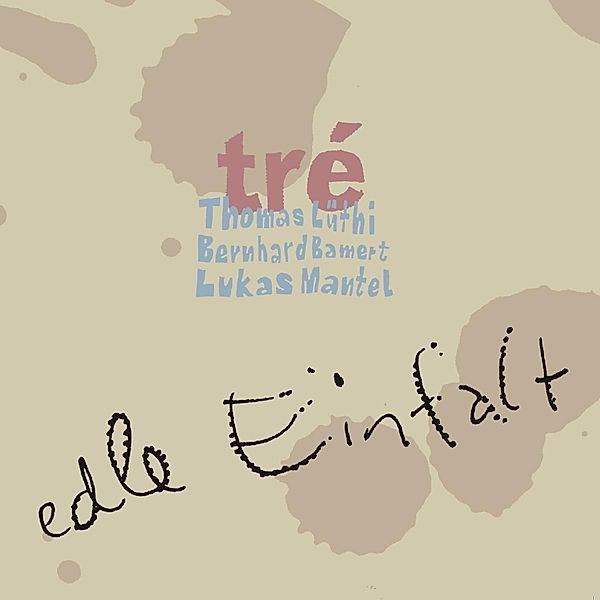 Edle Einfalt, Tra