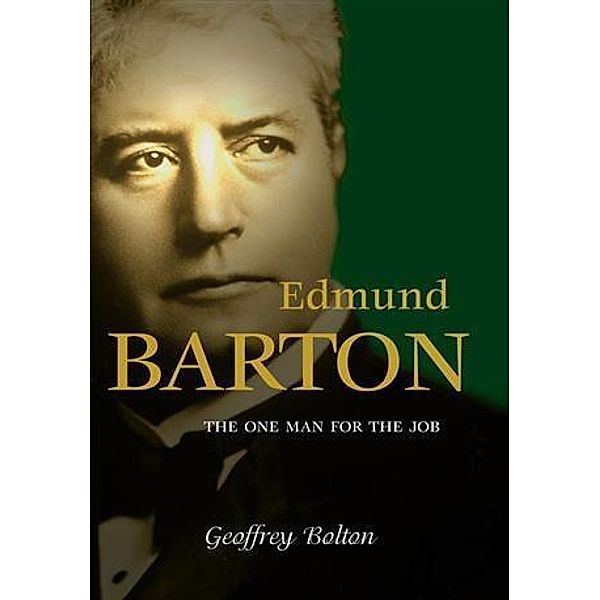 Edmund Barton, Geoffrey Bolton