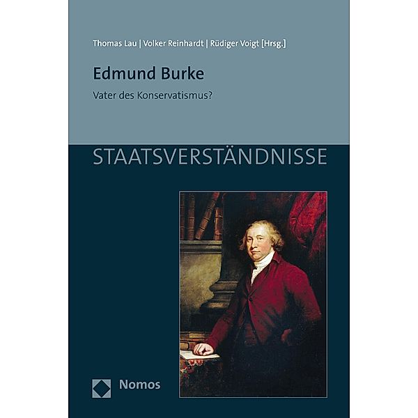 Edmund Burke / Staatsverständnisse Bd.150