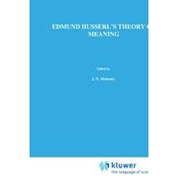 Edmund Husserl's Theory of Meaning, J. N. Mohanty
