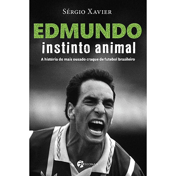 Edmundo - Instinto Animal, Sérgio Xavier