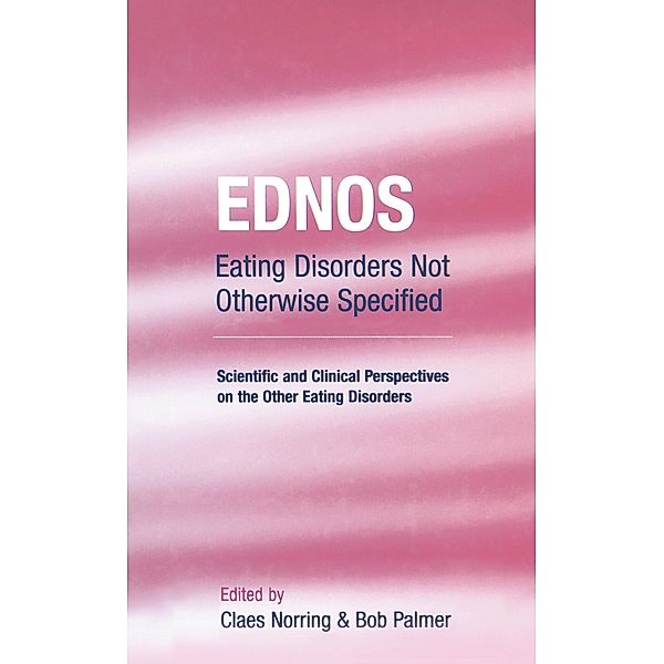 EDNOS: Eating Disorders Not Otherwise Specified