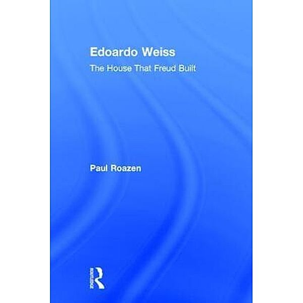 Edoardo Weiss, Paul Roazen