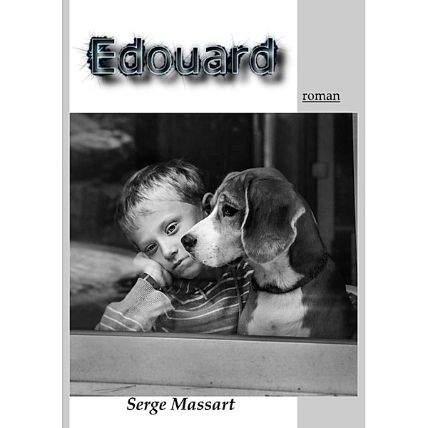 EDOUARD, Serge Massart
