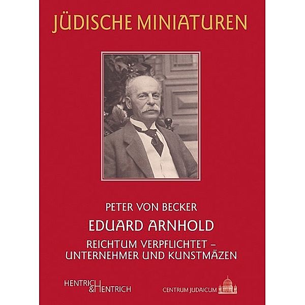 Eduard Arnhold, Peter von Becker