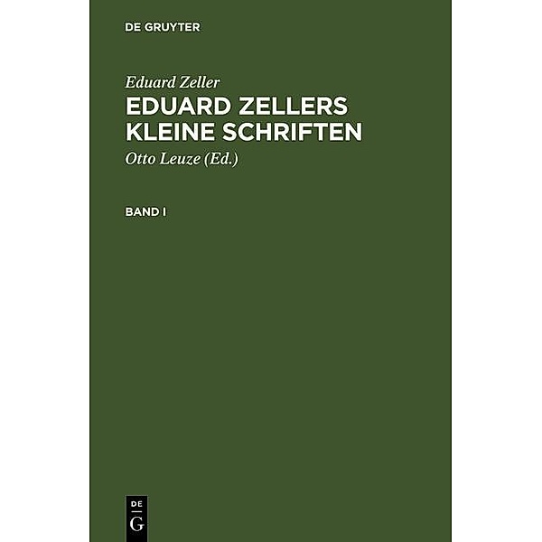 Eduard Zellers Kleine Schriften, Eduard Zeller