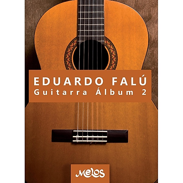 Eduardo Falú guitarra : álbum 2, Eduardo Falú