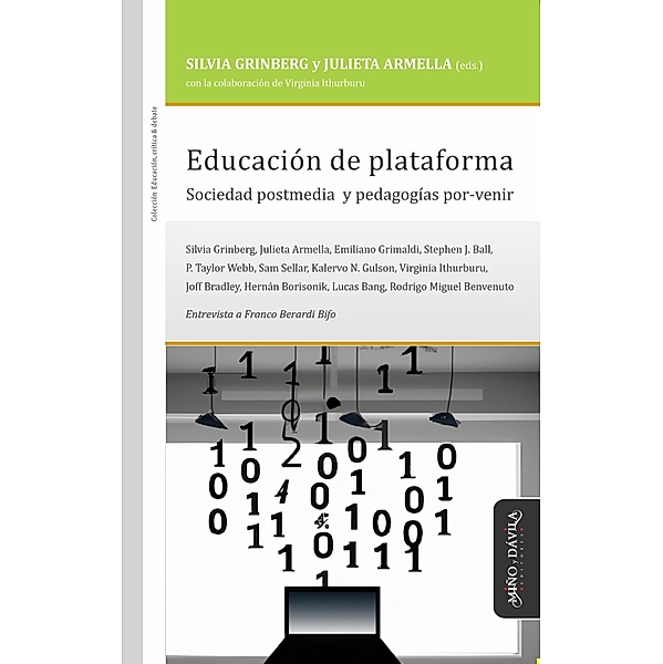 Educación de plataforma / Educación, crítica & debate, Silvia Grinberg, Julieta Armella