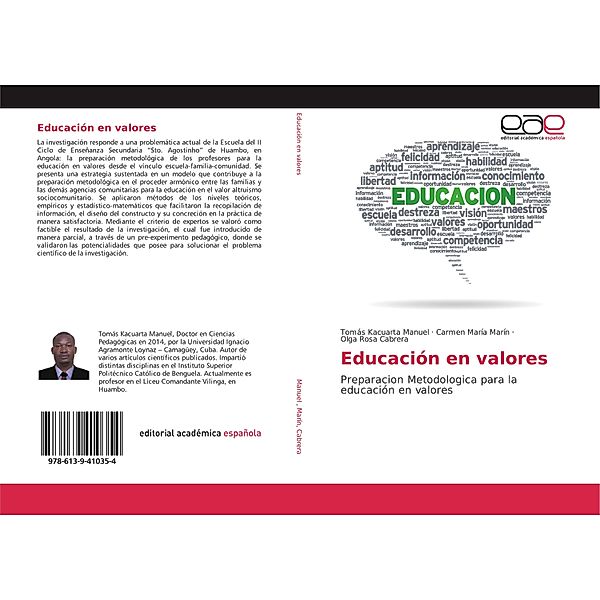 Educación en valores, Tomás Kacuarta Manuel, Carmen María Marín, Olga Rosa Cabrera