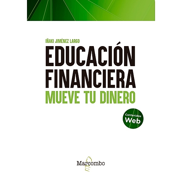 Educación financiera, Iñaki Jiménez Largo