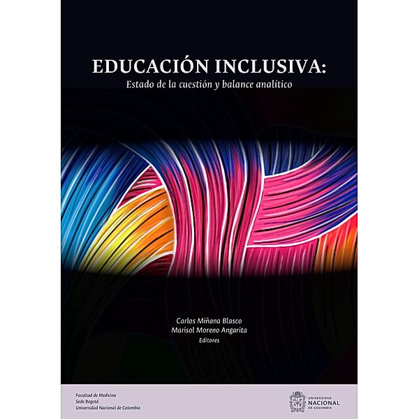 Educación inclusiva: Estado de la cuestión y balance analítico