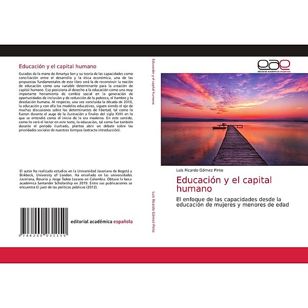 Educación y el capital humano, Luis Ricardo Gómez Pinto