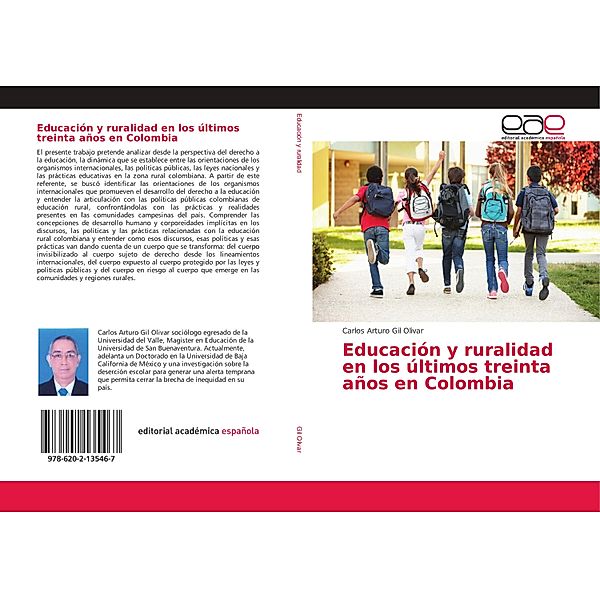 Educación y ruralidad en los últimos treinta años en Colombia, Carlos Arturo Gil Olivar