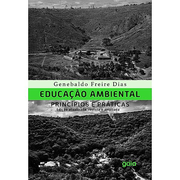Educação ambiental, princípios e práticas, Genebaldo Freire Dias, Sebastião Salgado