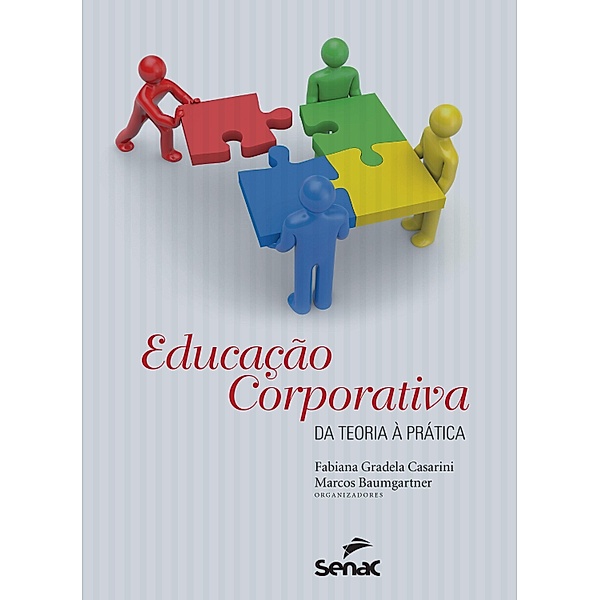 Educação corporativa, Fabiana Gradela Casarini, Marcos Baumgartner