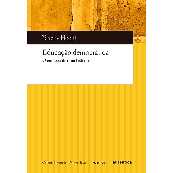 Educação democrática, Yaacov Hecht