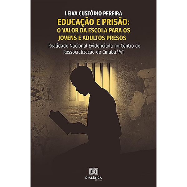 Educação e Prisão, Leiva Custódio Pereira