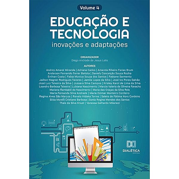 Educação e tecnologia, Diego Andrade de Jesus Lelis