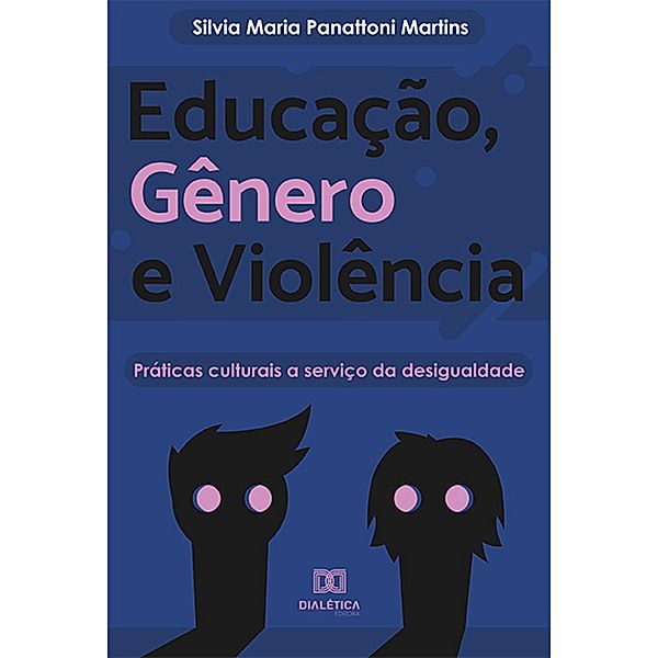 Educação, Gênero e Violência, Silvia Maria Panattoni Martins