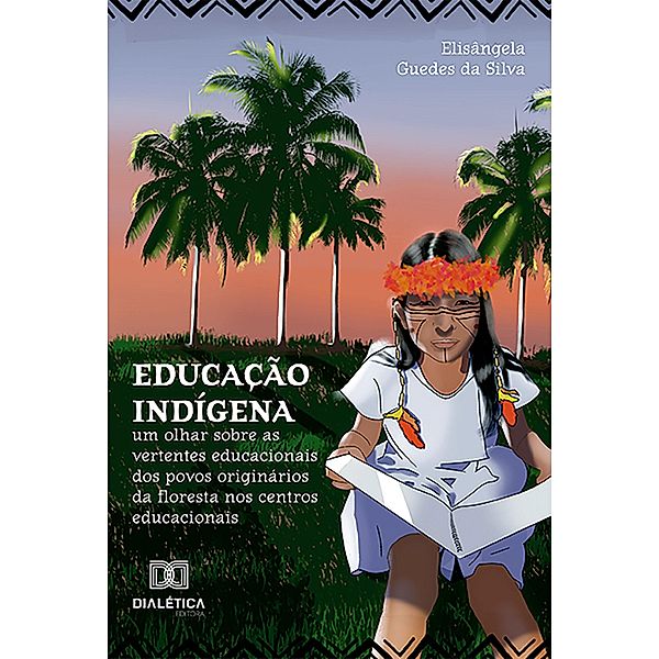 Educação indígena, Elisangela Guedes da Silva