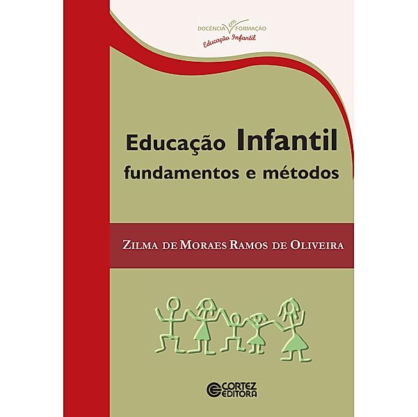 Educação infantil, Zilma de Moraes Ramos de Oliveira