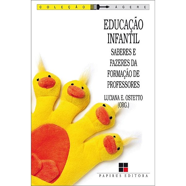 Educação infantil, Luciana Esmeralda Ostetto